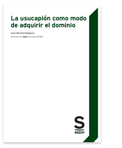La usucapión como modo de adquirir el dominio