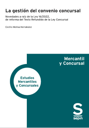 La gestión del convenio concursal