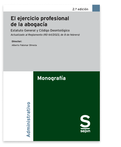 El ejercicio profesional de la abogacía