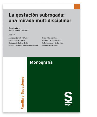 La gestación subrogada: una mirada multidisciplinar