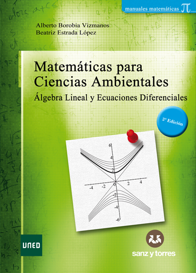 Matemáticas para ciencias ambientales. Álgebra lineal y ecuaciones diferenciales