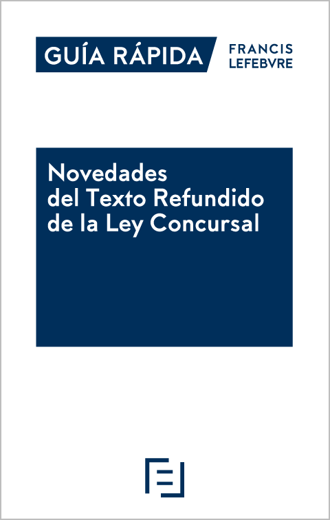 Novedades del texto refundido de la Ley Concursal