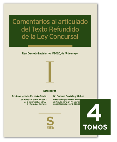 Comentarios al articulado del Texto Refundido de la Ley Concursal. 4 Tomos