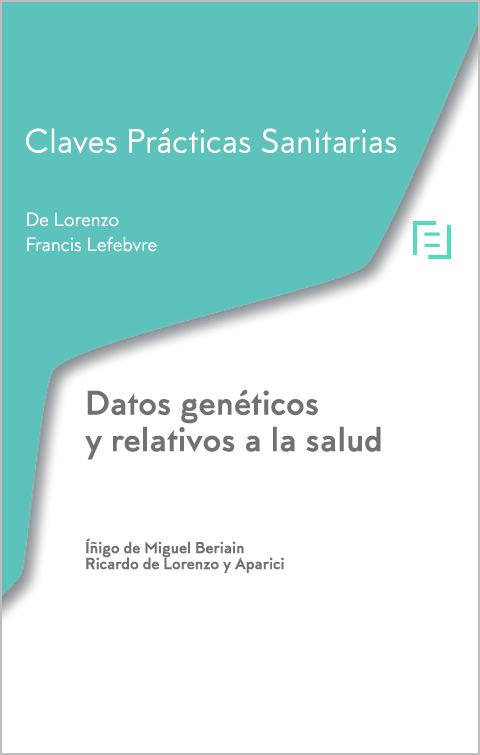 Claves Prácticas. Datos  genéticos y relativos a la salud