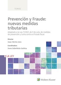 Prevención y Fraude: nuevas medidas tributarias