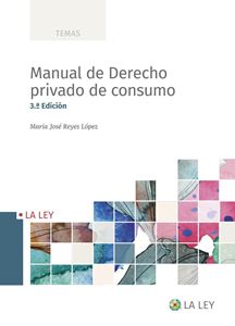Manual de Derecho Privado de Consumo