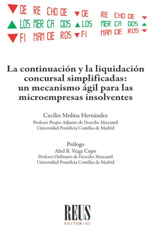 La continuación y la liquidación concursal simplificadas: un mecanismo ágil para las microempresas insolventes