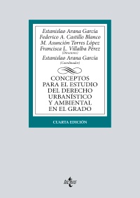 Conceptos para el estudio del Derecho urbanístico y ambiental en el grado