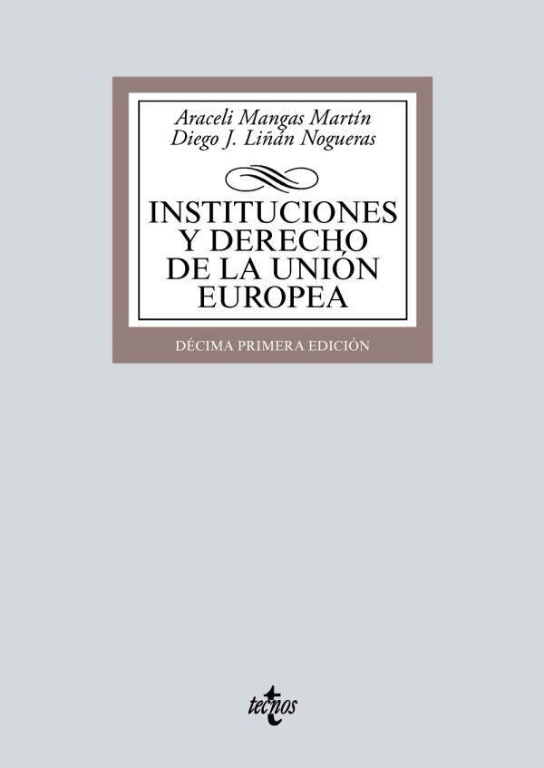Instituciones y Derecho de la Unión Europea