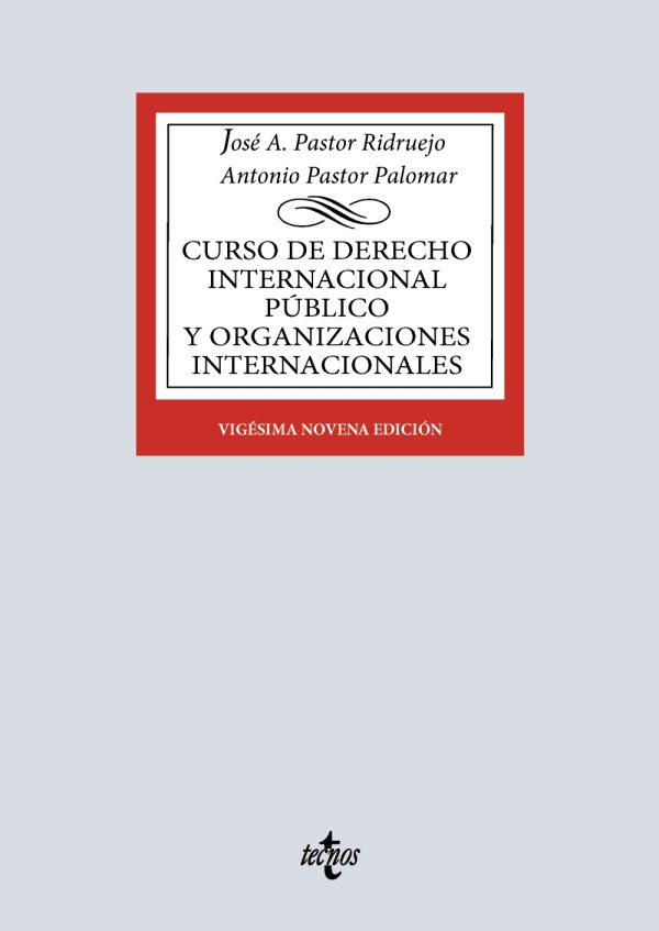 Curso de Derecho Internacional Público y Organizaciones Internacionales