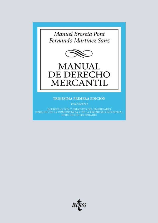 Manual de Derecho Mercantil. Volumen I