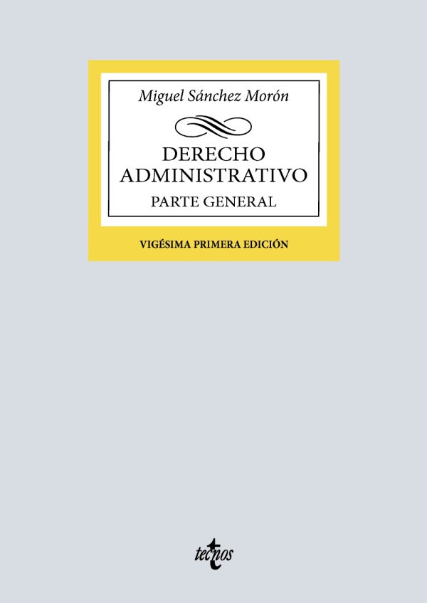 Derecho Administrativo. Parte general