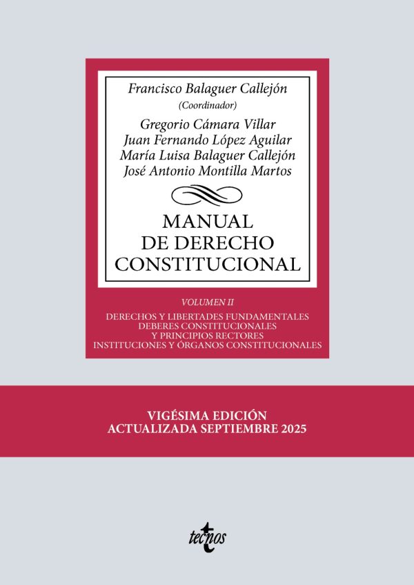 Manual de Derecho Constitucional. Volumen II