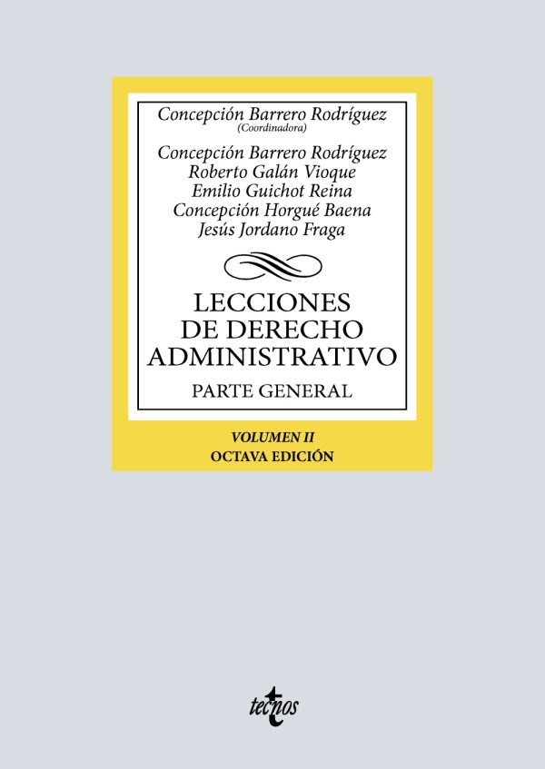 Lecciones de Derecho Administrativo. Parte general. Volumen II
