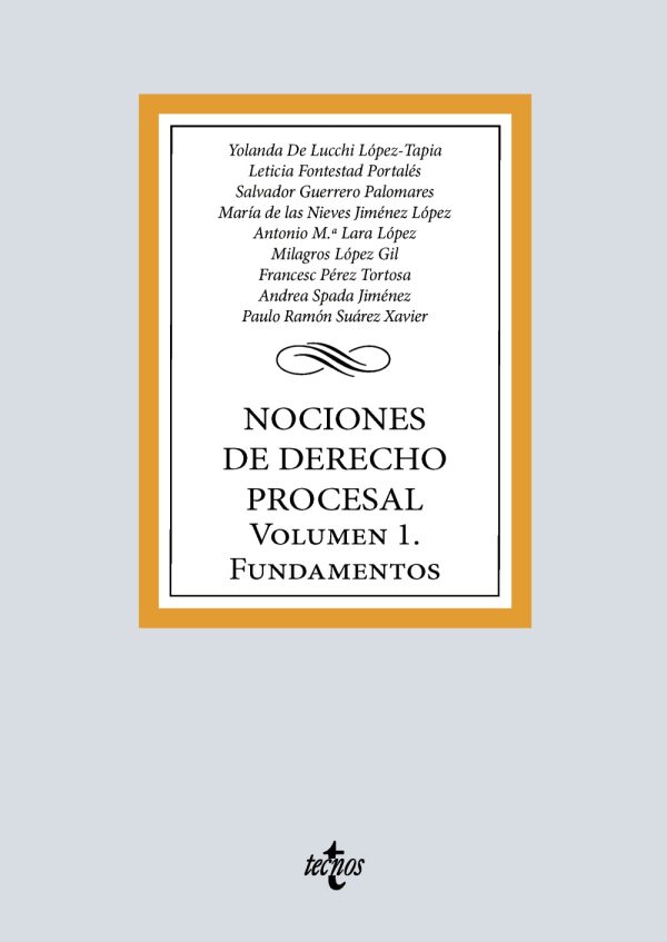 Nociones de Derecho Procesal. Volumen 1