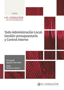 Todo Administración Local: Gestión presupuestaria y Control interno