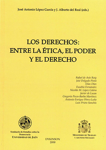 Los derechos: entre la ética, el poder y el derecho
