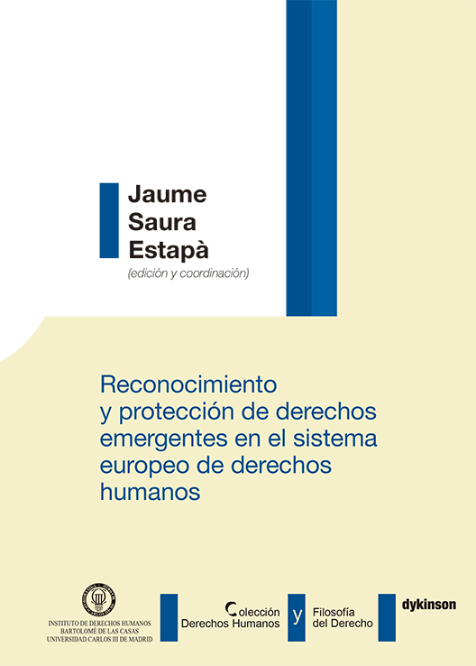 Reconocimiento y protección de derechos emergentes en el sistema europeo de derechos humanos