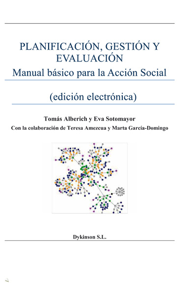 Planificación, gestión y evaluación. Manual básico para la acción social