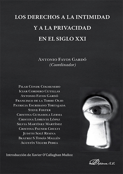 Los derechos a la intimidad y a la privacidad en el siglo XXI