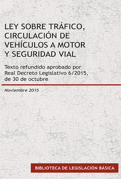 Ley sobre Tráfico, Circulación de Vehículos a Motor y Seguridad Vial