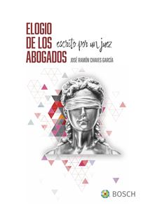 Elogio de los abogados, escrito por un juez