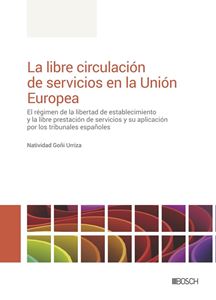 La libre circulación de servicios en la Unión Europea