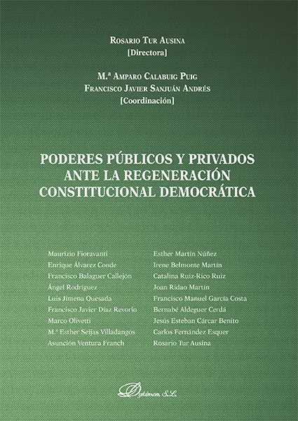 Poderes públicos y privados ante la regeneración constitucional democrática