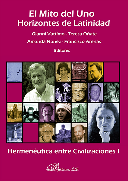 El mito del uno. Horizontes de latinidad