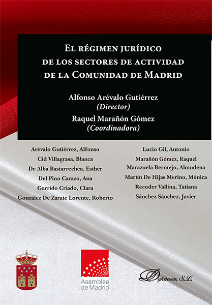 El régimen jurídico de los sectores de actividad de la Comunidad de Madrid