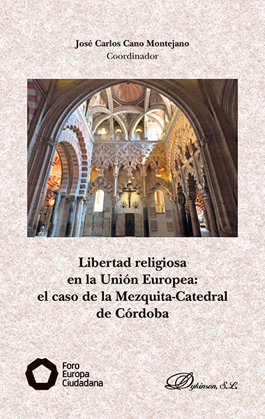 Libertad religiosa en la Unión Europea: el caso de la Mezquita-Catedral de Córdoba