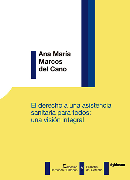 El derecho a una asistencia sanitaria para todos: una visión integral