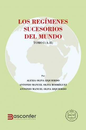 Los Regímenes Sucesorios del Mundo