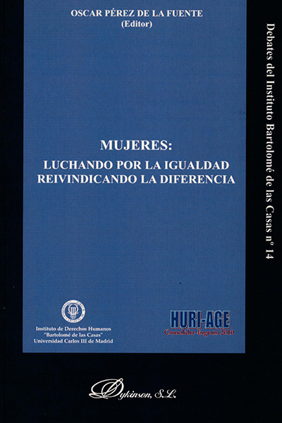 Mujeres. Luchando por la igualdad Reivindicando la diferencia.