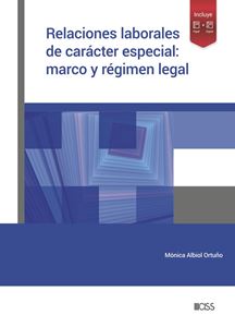 Relaciones laborales de carácter especial: modalidades contractuales