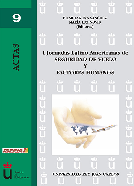 I Jornadas Latino Americanas de Seguridad de Vuelo y Factores Humanos
