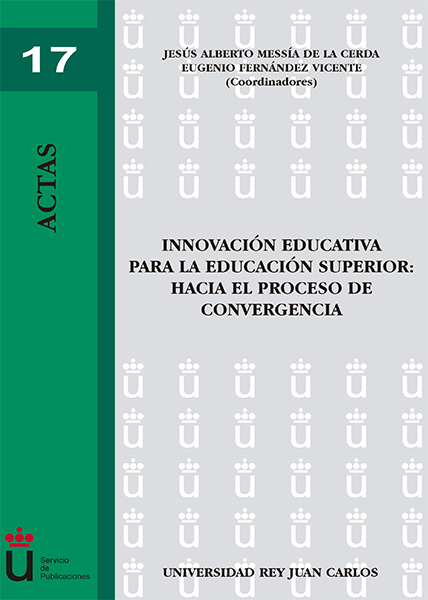 Innovación educativa para la educación superior: hacia el proceso de convergencia