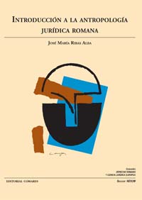Introducción a la antropología jurídica romana
