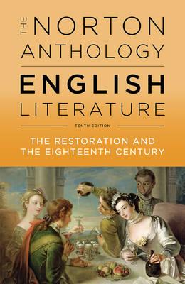 The norton anthology of english literature. The restoration an the eighteenth century