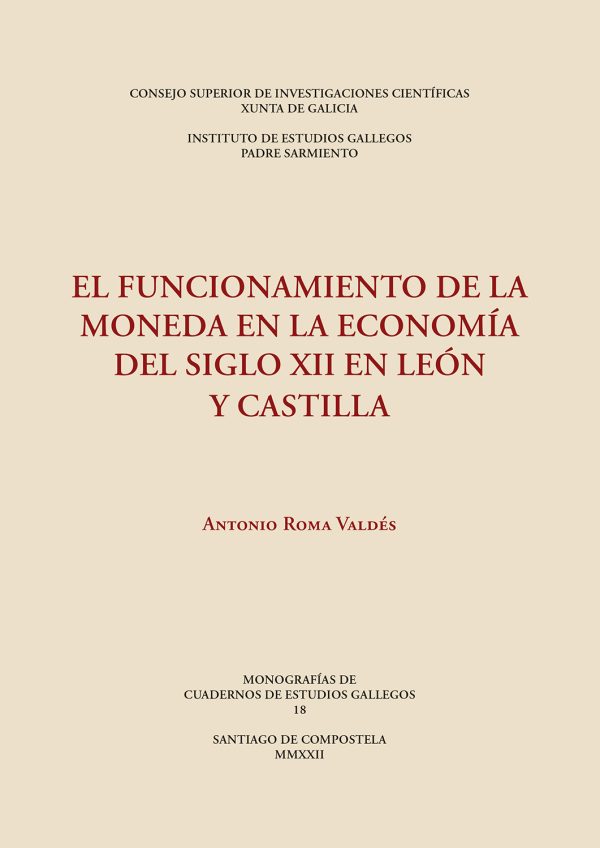 El funcionamiento de la moneda en la economía del siglo XII en León y Castilla