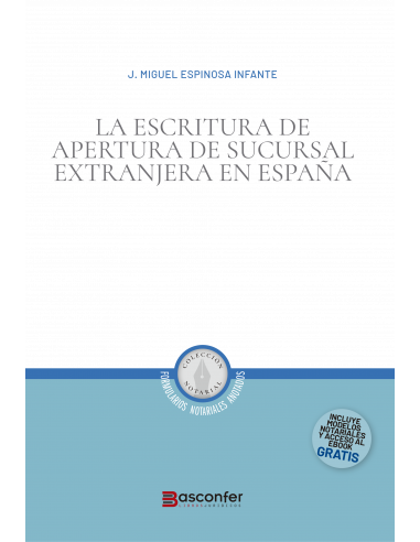 La Escritura de Apertura de Sucursal Extranjera en España