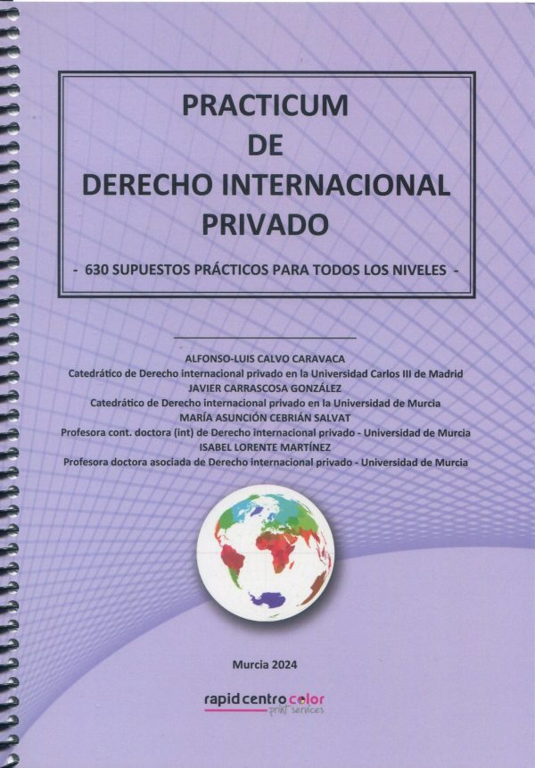 Practicum de derecho internacional privado 2024. 630 Supuestos prácticos para todos los niveles