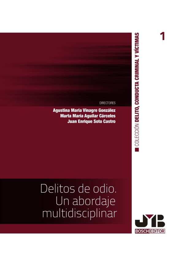 Delitos de odio. Un abordaje multidisciplinar