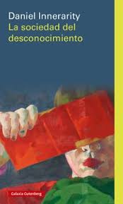 La sociedad del desconocimiento- rústica