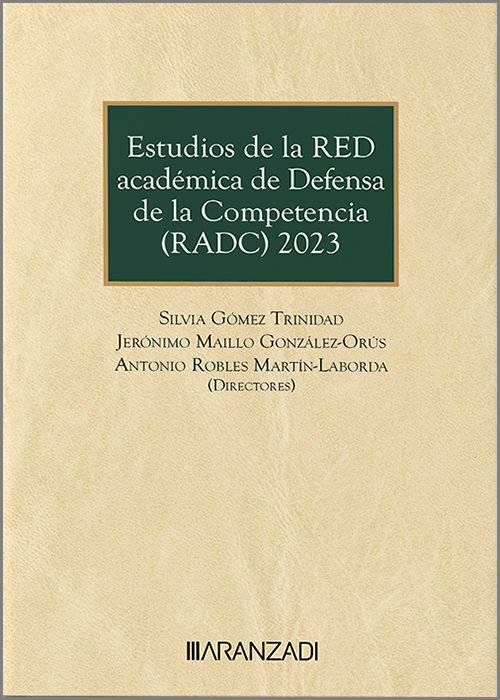 Estudios de la red académica de defensa de la competencia (RADC) 2023