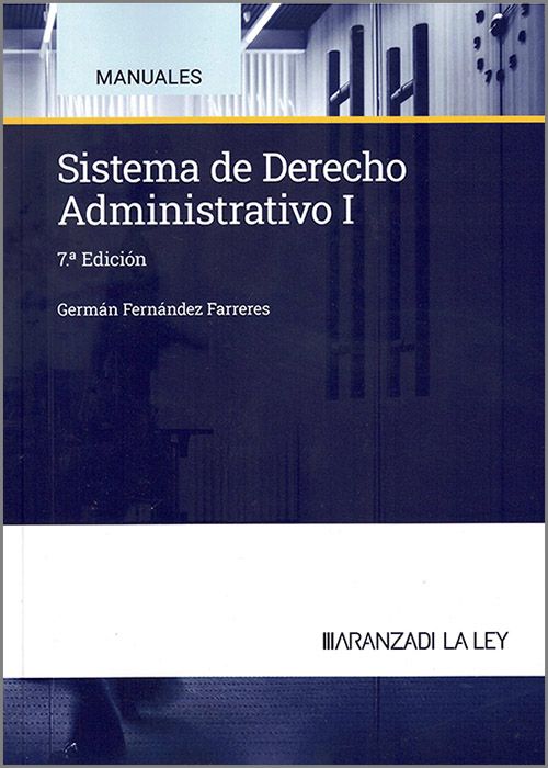 Sistema de Derecho Administrativo. Tomo I