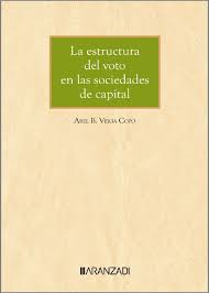 La estructura del voto en las sociedades de capital