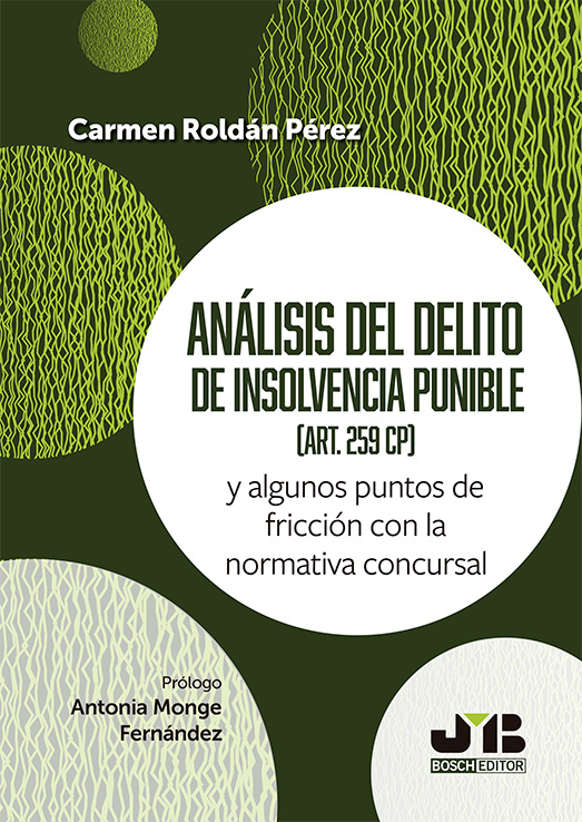 Análisis del delito de insolvencia punible (art. 259 CP)