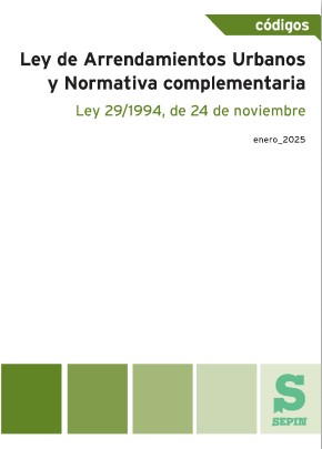 Ley de Arrendamientos Urbanos y Normativa complementaria