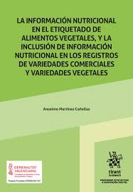La Información nutricional en el etiquetado de alimentos vegetales, y la inclusión de información nutricional en los registros
